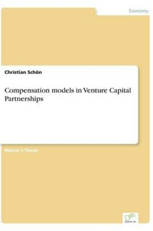 Cover of Compensation models in Venture Capital Partnerships