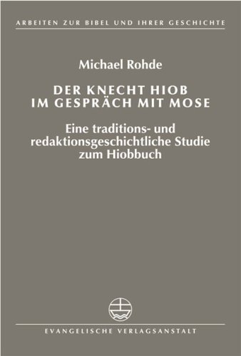 Cover of Der Knecht Hiob Im Gesprach Mit Mose