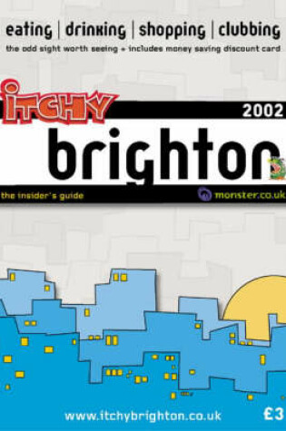 Cover of Itchy Insider's Guide to Brighton