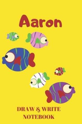 Cover of Aaron Draw & Write Notebook