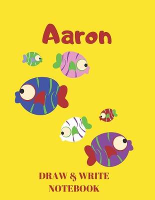 Cover of Aaron Draw & Write Notebook