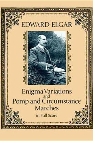 Cover of Enigma Variations and Pomp and Circumstance Marches in Full Score