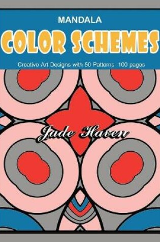 Cover of Mandala Color Schemes