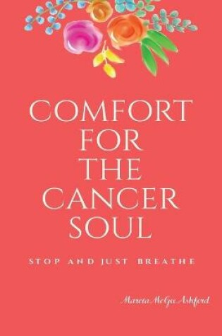 Cover of Comfort for the Cancer Soul