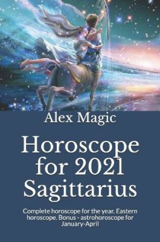 Cover of Horoscope for 2021 Sagittarius