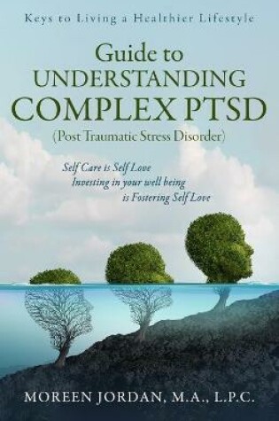 Cover of Guide to Understanding Complex-PTSD