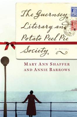 Book cover for The Guernsey Literary and Potato Peel Pie Society