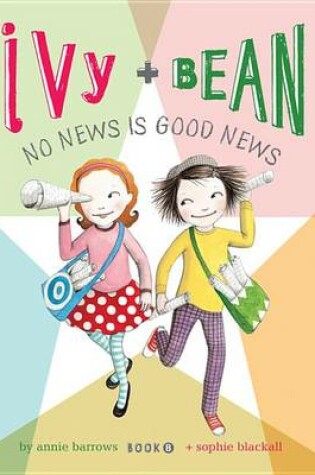 Cover of Ivy and Bean (Book 8)