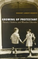 Book cover for Growing Up Protestant