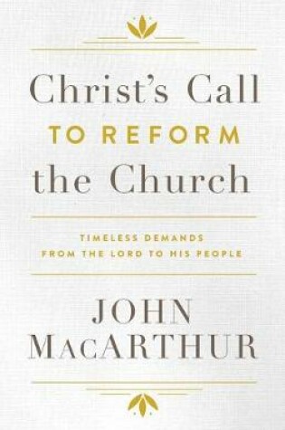 Cover of Christ's Call To Reform The Church