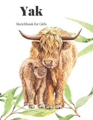 Book cover for Yak Sketchbook for Girls