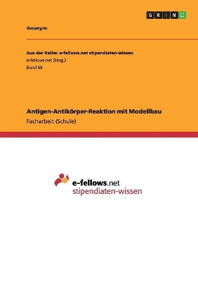 Book cover for Antigen-Antikörper-Reaktion mit Modellbau