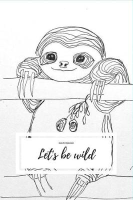 Cover of Let's Be Wild