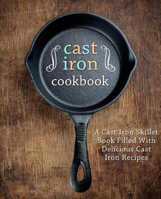 Book cover for A Cast Iron Cookbook