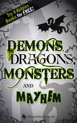 Cover of Demons, Dragons, Monsters and Mayhem