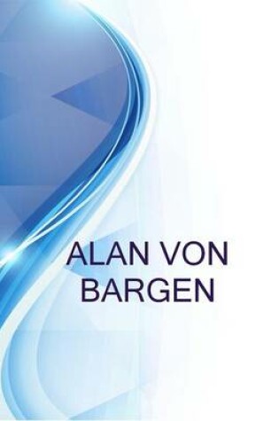 Cover of Alan Von Bargen, Sales Agent at Direct Auto Insurance