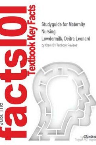 Cover of Studyguide for Maternity Nursing by Lowdermilk, Deitra Leonard, ISBN 9780323288675