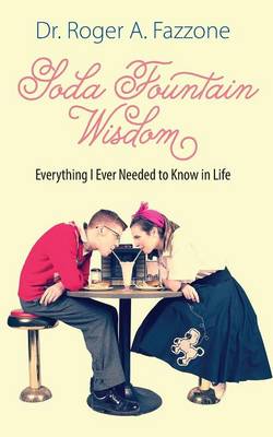 Cover of Soda Fountain Wisdom