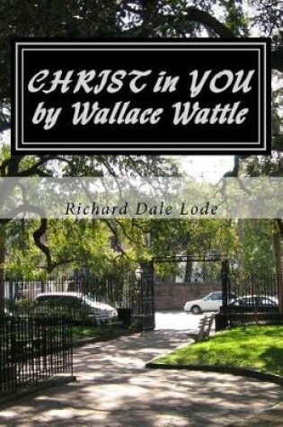 Cover of Christ in You by Wallace Wattle