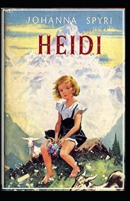 Book cover for Heidi by Johanna Spyri illustrated edition