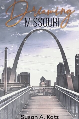 Cover of Dreaming Missouri