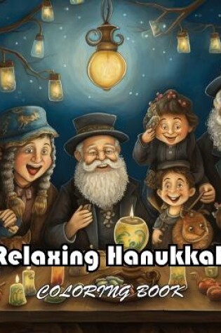 Cover of Relaxing Hanukkah Coloring Book