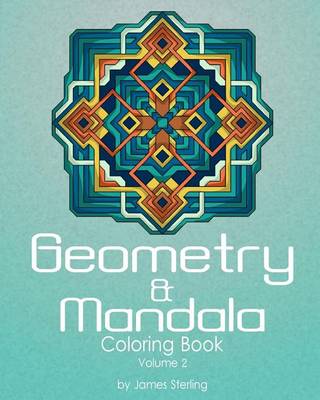 Book cover for Geometry & Mandala Coloring Book Volume 2