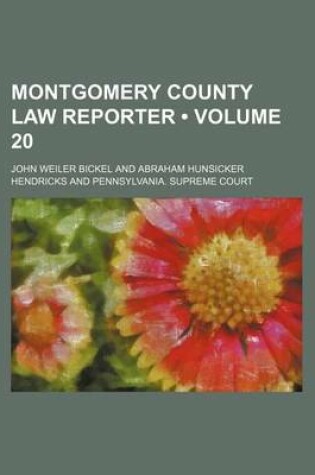 Cover of Montgomery County Law Reporter (Volume 20)