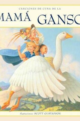 Cover of Canciones de Cuna de la Mama Ganso