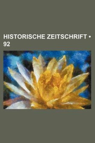 Cover of Historische Zeitschrift (92)