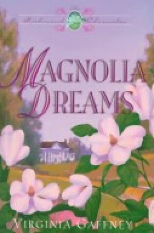 Cover of Magnolia Dreams