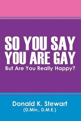 Book cover for So You Say You Are Gay