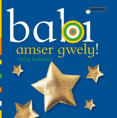 Book cover for Babi Amser Gwely/Baby Bedtime