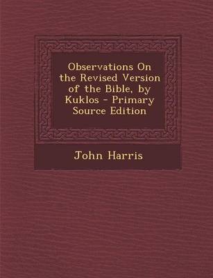 Book cover for Observations on the Revised Version of the Bible, by Kuklos