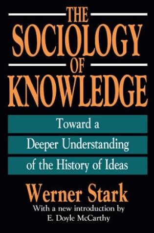 Cover of The Sociology of Knowledge
