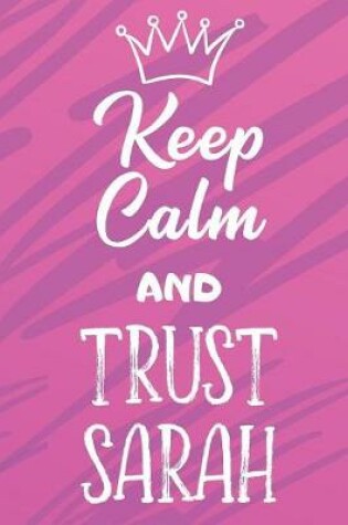 Cover of Keep Calm and Trust Sarah