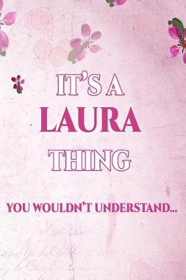 Book cover for It's a Laura Thing You Wouldn't Understand