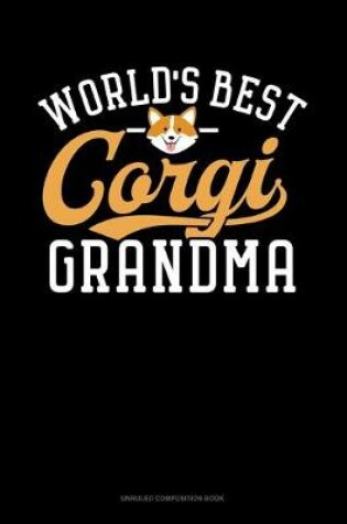 Cover of World's Best Corgi Grandma