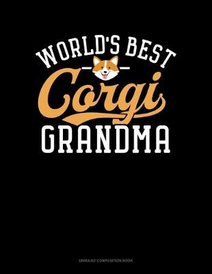 Book cover for World's Best Corgi Grandma