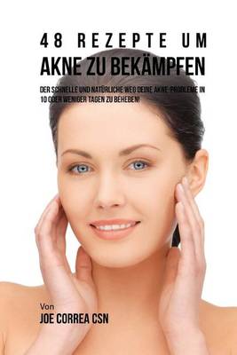 Book cover for 48 Rezepte um Akne zu Bekampfen