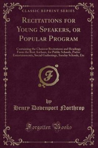 Cover of Recitations for Young Speakers, or Popular Program