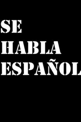 Cover of Se Habla Espanol