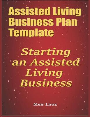 Book cover for Assisted Living Business Plan Template