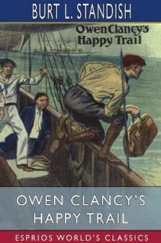 Cover of Owen Clancy's Happy Trail (Esprios Classics)