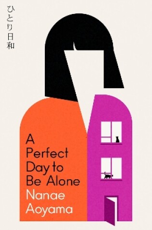 Cover of A Perfect Day to be Alone