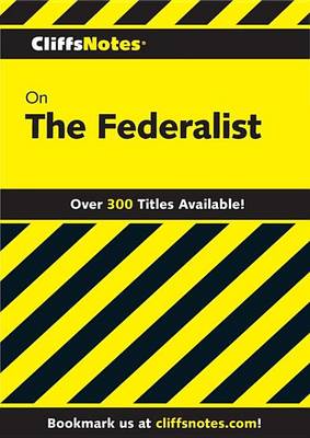 Cover of Cliffsnotes on the Federalist