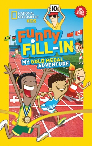 Book cover for Nat Geo Kids Funny Fill-In My Gold Medal Adventure