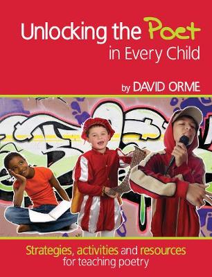 Cover of Unlocking the Poet in Every Child