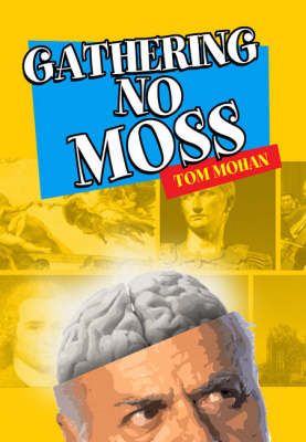 Book cover for Gathering No Moss