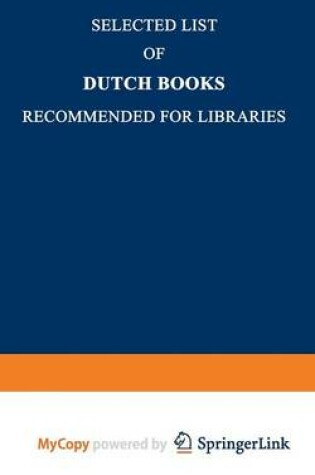 Cover of Selected List of Dutch Books Recommended for Libraries